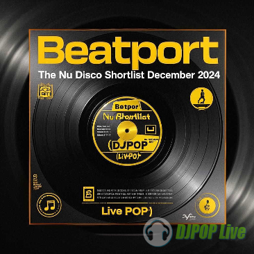 Beatport 2024年12月The Nu Disco入围单曲20首