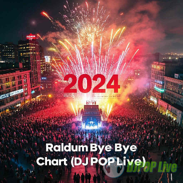 【专辑】Raldum Bye Bye 2024 Chart